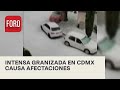 Intensa granizada golpea varias zonas de la CDMX - Las Noticias