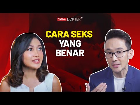 Tips Berhubungan Intim Yang Baik dan Benar ┃Kata Dokter