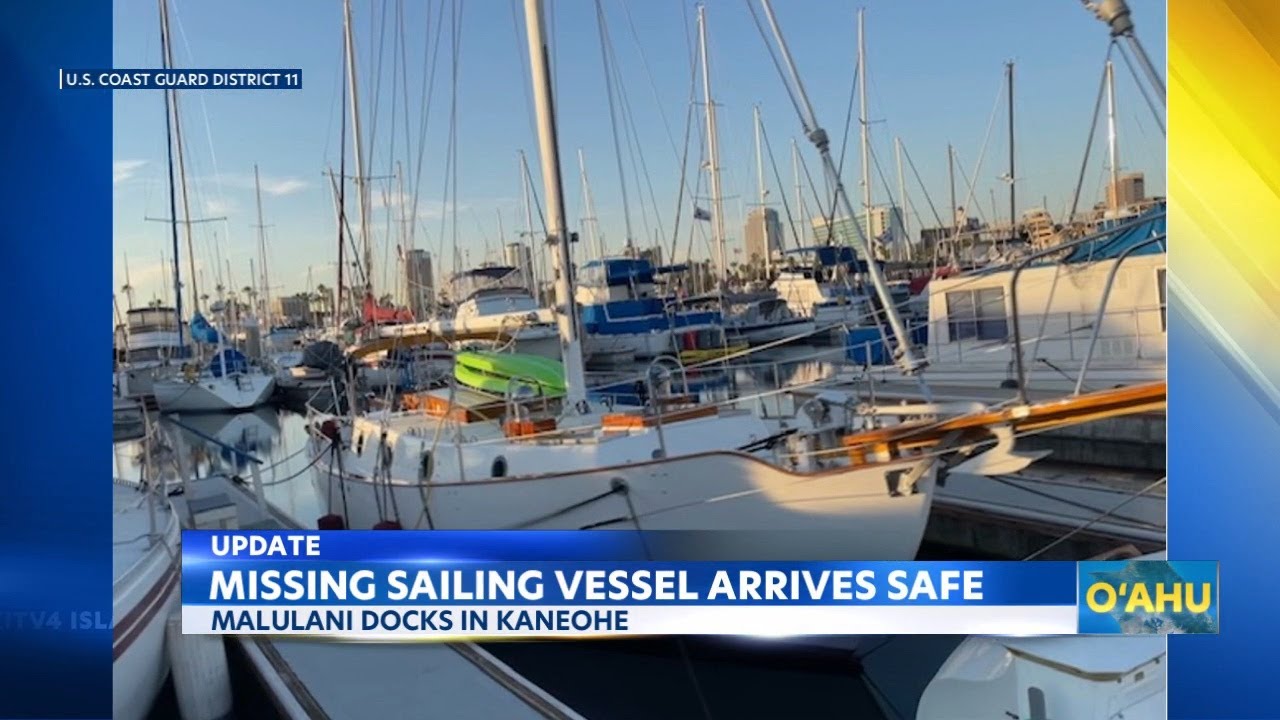 Missing sailor arrives safely in Hawaii weeks after expected arrival
