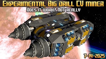 Empyrion Galactic Survival - Experimental big drill CV miner 7/14/2025