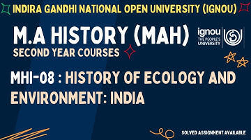 MHI-08 HISTORY OF ECOLOGY AND ENVIRONMENT INDIA ।   IGNOU SOLVED ASSIGNMENT 2025 pdf AVAILABLE