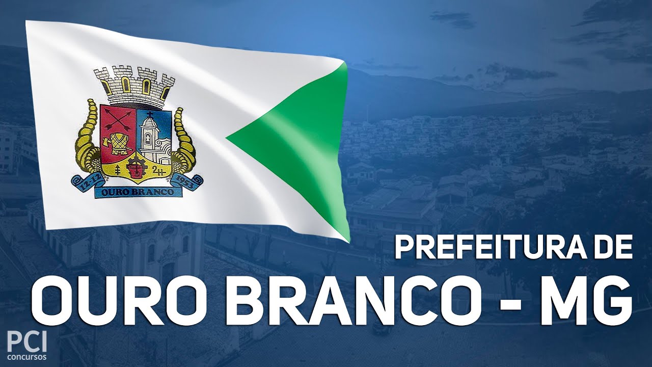 Prefeitura de Ouro Branco MG divulga Concurso Público com 30 vagas YouTube Prefeitura de Ouro Branco MG divulga Concurso Público com 30 vagas YouTube