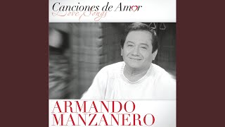 Video thumbnail of "Armando Manzanero - Esta Tarde Vi Llover"