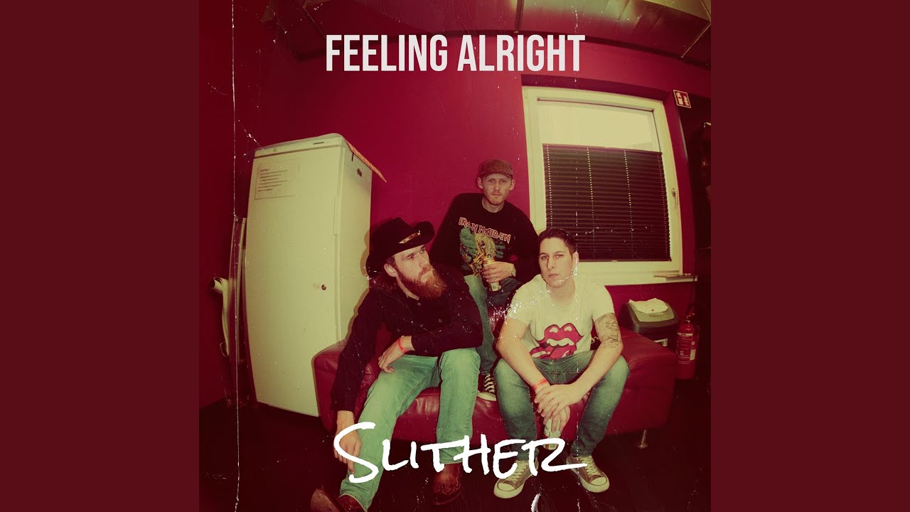 Watch Feeling Alright on YouTube Watch Feeling Alright on YouTube
