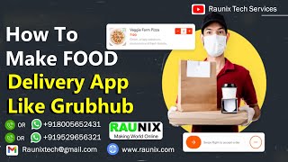 how to make app like Grubhub | How to make food delivery app like Grubhub | app like Grubhub |Raunix screenshot 1