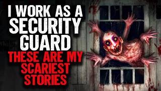 I Work as a Security Guard. These are my SCARIEST Stories. Net Worth