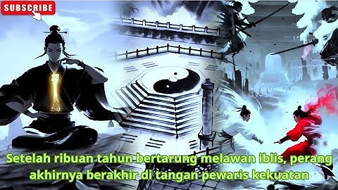 Setelah ribuan tahun bertarung melawan iblis, perang akhirnya berakhir di tangan pewaris kekuatan