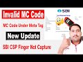 invalid mc code under meta tag morpho | sbi csp finger not capture |