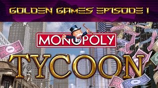 Monopoly Tycoon - Golden Games Ep1