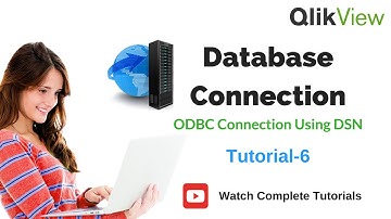 QlikView Connecting to ODBC | QlikView Data Sources | Tutorial 6