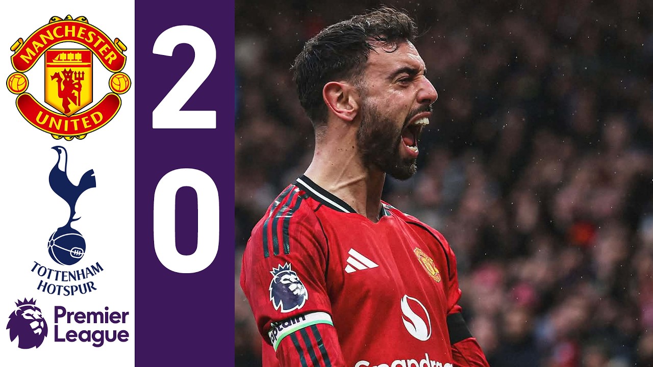 Manchester United vs Tottenham 2-0 | All Goals & Extended Highlights | Premier League 2026