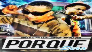 Guelo Star @ Por Que Sera ft. Randy (Prod. By Nota Loka, Hebreo & ALX) ►NEW®LYRICS©2011◄