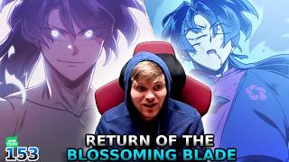 LIVE! Blossoming Blade S3 Premiere Reaction 🌸 Ch 153 -