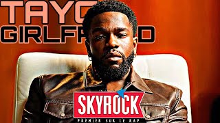 Tayc - GIRLFRIEND (Version Skyrock)