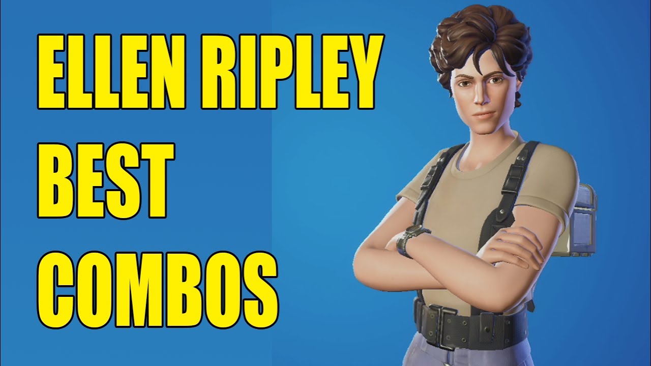 ELLEN RIPLEY Skin Best Combos in Fortnite YouTube