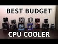The Best Budget CPU Cooler: 7 Coolers Tested, 1 Winner Chosen