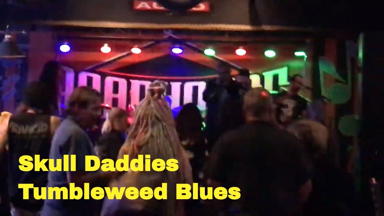 Skull Daddies Tumbleweed Blues YouTube