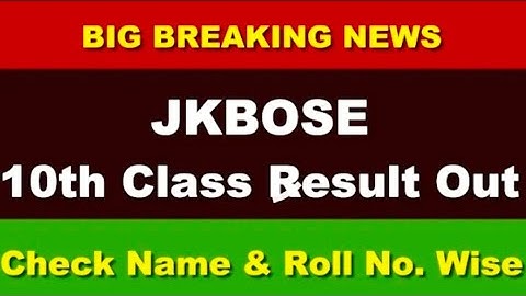 JKBOSE Result 2020||JKBOSE class 10th result declared||name wise/roll no. wise