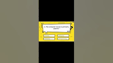 The computer mouse is primarily used for – | Great Mind Official