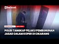 Polisi Tangkap Pelaku Pembunuhan Jasad Wanita dalam Koper di Cikarang