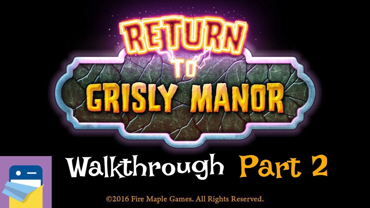 Return to Grisly Manor - Part 2 Alarm Clock By Fire Maple Games Walkthrough