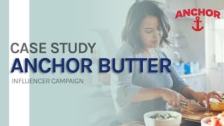 Anchor Butter - Case Study
