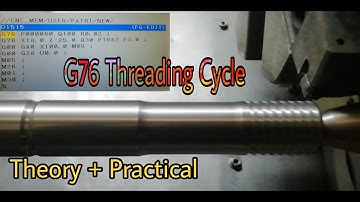 G76 Threading cycle | Theory and Practical of Threading cycle | CNC programming in hindi