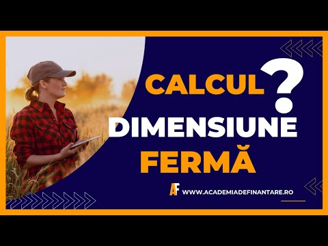 Fonduri Europene Nerambursabile Agricultură - Cum se Calculează Dimensiunea Economică a Fermei