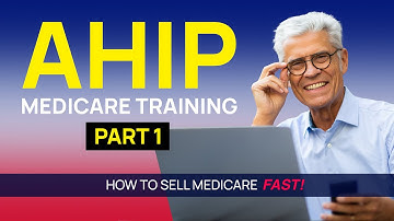 Medicare Training (AHIP 2026) | Part 1