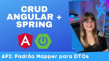 CRUD Angular + Spring | 42: Padrão Mapper
