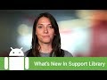 What’s New in Support Library v26