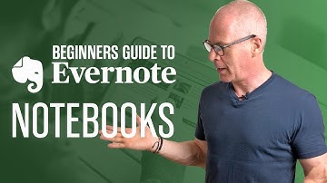BEGINNERS GUIDE TO EVERNOTE | Part 1 | Notebooks
