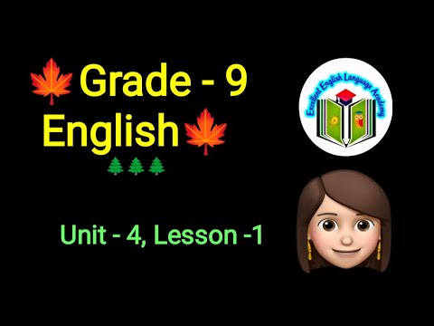 Grade 9 English Unit 4 Lesson 1 Audio Listening Eela Excellentenglish