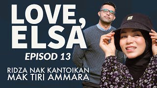 Love elsa episod 13