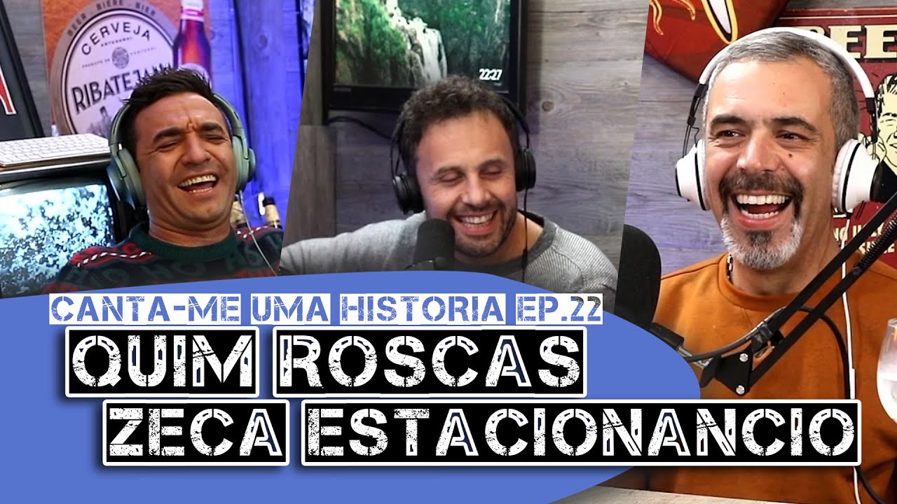 Quim Roscas e Zeca Estacionâncio (completo) EP22