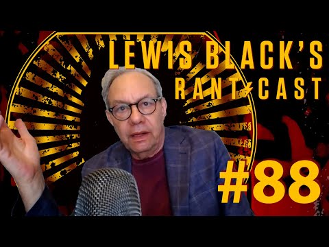 Lewis Black's Rantcast - Bang! Bang! Bang!