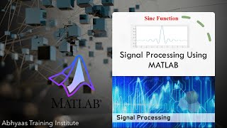Sinc Function in MATLAB | Signal Processing with MATLAB | Part - 10 | Hindi