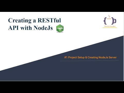 1. Project setup and creating Nodejs server