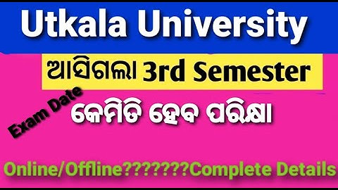 Utkala University+3 Third Semester Exam 2021, Sambalpur University Third Semester Programme 2021
