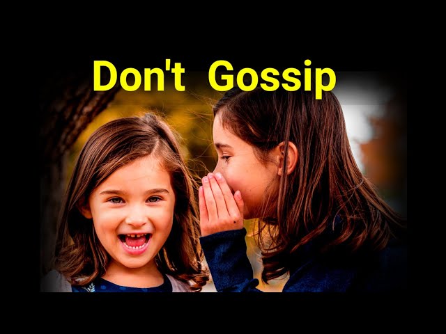 Don't Gossip | Moral Story | Motivational Video | Best Stories and Quotes 4 U class=