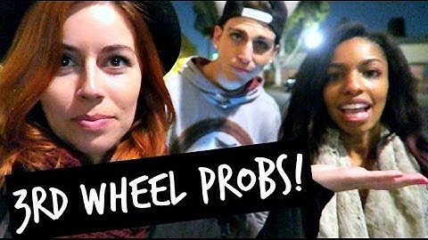 Third Wheel Problems!!!