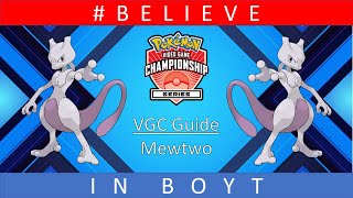 Mewtwo - Reg G VGC Guide by 3x Regional Champion