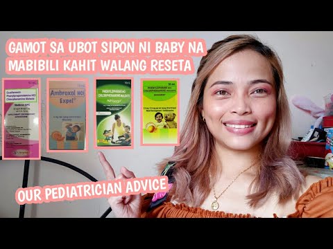 GAMOT SA UBOT SIPON NI BABY NA MABIBILI KAHIT WALANG RESETA 0-2 YEARS OLD