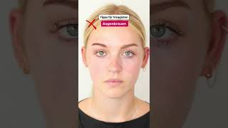 Augenbrauen richtig und falsch - als Make-up Artist richtig Brauen auffüllen