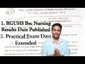 RGUHS Bsc Nursing Results Date Published And Practical Exam Date Extended || Must Watch