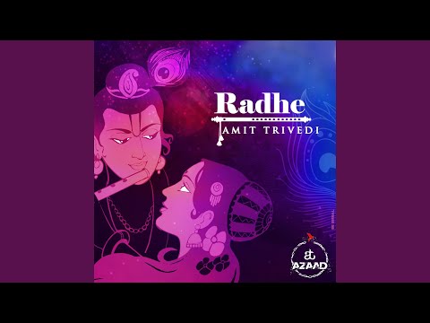 Amit Trivedi & Shellee - Radhe (From Songs of Faith)