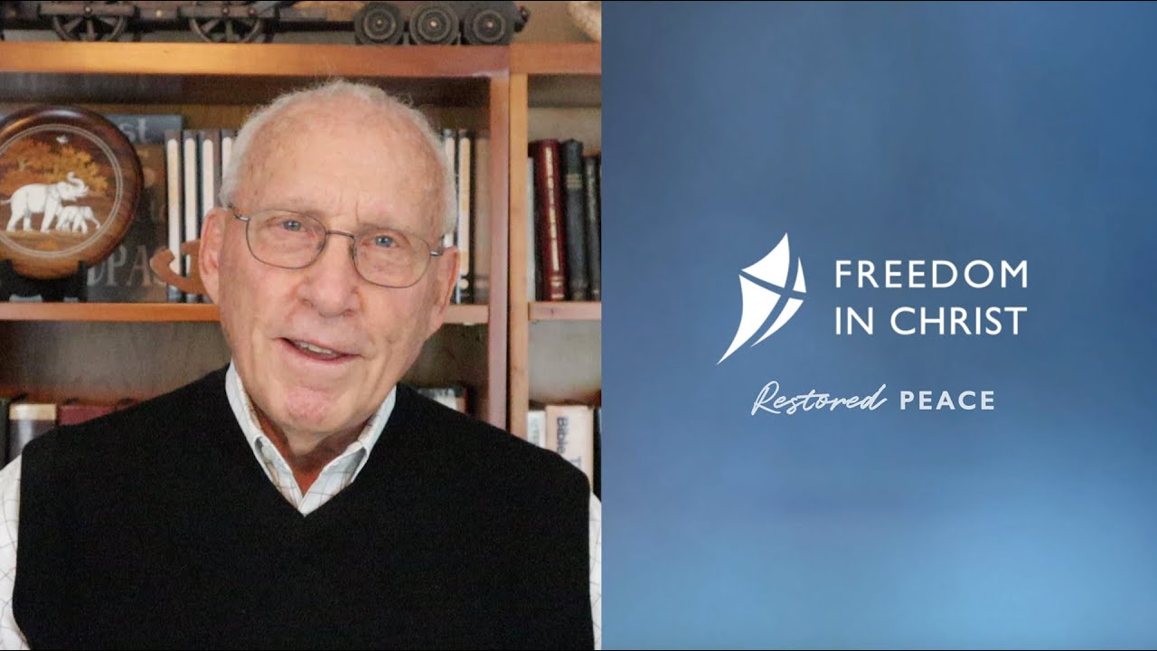 Dr. Neil T. Anderson—Restored Peace
