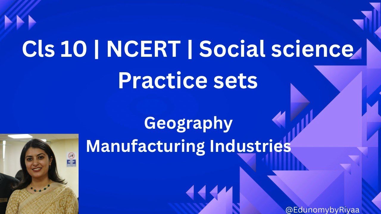 “Class 10 SST Manufacturing Industries | Most Repeated 1 Mark Questions| CBSE Board 2026”