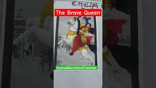 The Brave Queen Of India