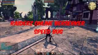 RaiderZ online Alpha: Berserker speed bug